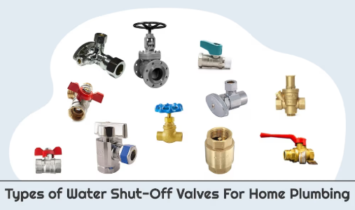 Water Shut Off Valves and Plumbing Control